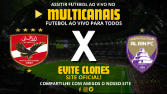 Assistir Al Ahly x Al Ain Ao Vivo Online 29/10/2024