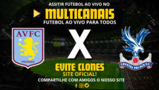 Assistir Aston Villa x Crystal Palace Ao Vivo Online 30/10/2024