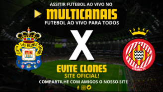 Assistir Las Palmas x Girona Ao Vivo Online 26/10/2024