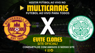 Assistir Motherwell x Celtic Ao Vivo Online 27/10/2024