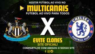 Assistir Newcastle x Chelsea Ao Vivo Online 30/10/2024