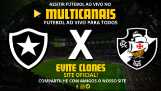 Assistir Botafogo x Vasco DA Gama Ao Vivo Online 05/11/2024