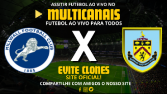 Assistir Millwall x Burnley Ao Vivo Online 03/11/2024