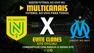 Assistir Nantes x Marseille Ao Vivo Online 03/11/2024