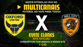 Assistir Oxford United x Hull City Ao Vivo Online 05/11/2024