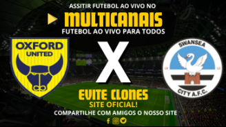 Assistir Oxford United x Swansea Ao Vivo Online 02/11/2024